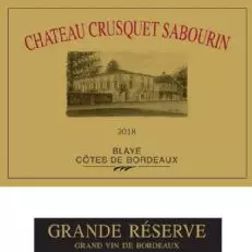 Schloss Crusquet Sabourin Grande Reserve Blaye Cotes de Bordeaux