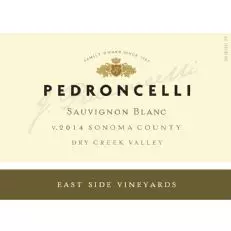 Pedroncelli East Side Vineyard Sauvignon Blanc
