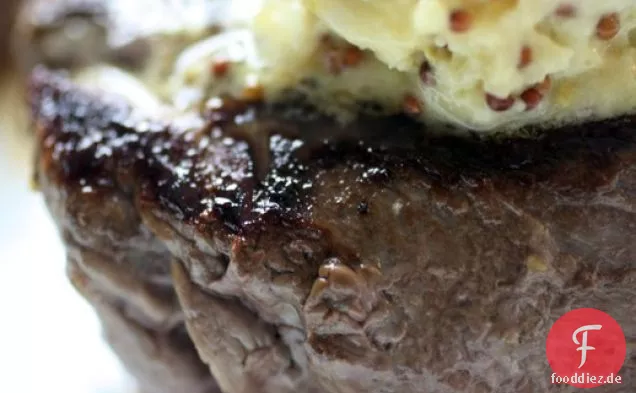 Die geheime Zutat (Dijon-Senf): Filet Mignon mit Senfbutter