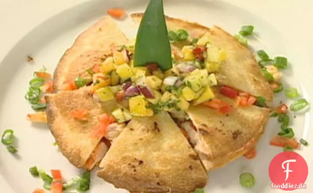 Hummer Quesadilla mit tropischen Früchten Salsa