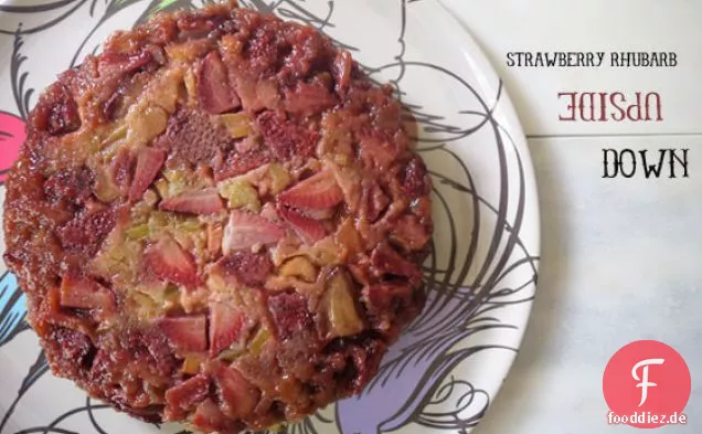 Erdbeer-Rhabarber-Upside-Down-Kuchen