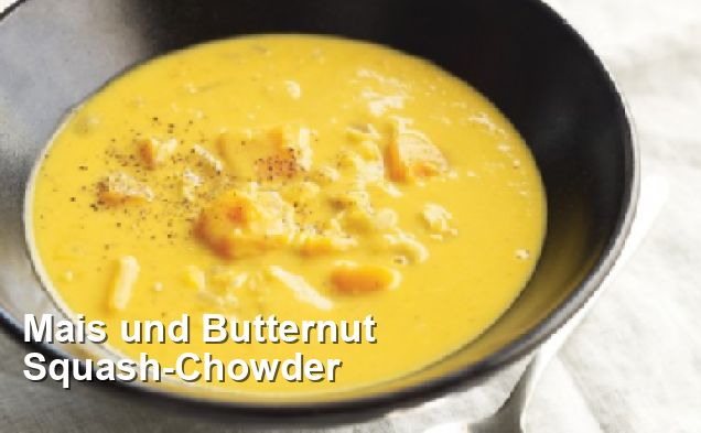 Mais und Butternut Squash-Chowder - Gluten Frei Rezepte