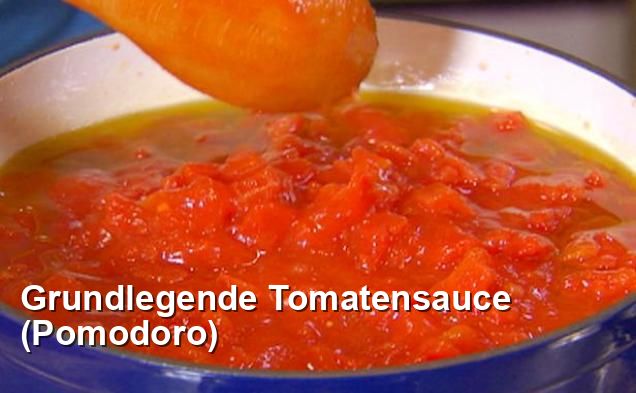 Grundlegende Tomatensauce (Pomodoro) - Mediterran Rezepte