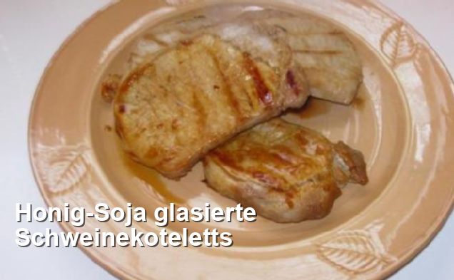 Honig-Soja glasierte Schweinekoteletts - Gluten Frei Rezepte