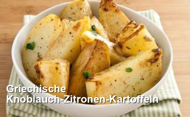 Griechische Knoblauch-Zitronen-Kartoffeln - Mediterran Rezepte