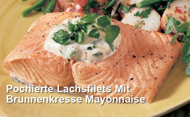 Pochierte Lachsfilets Mit Brunnenkresse Mayonnaise - Gluten Frei Rezepte