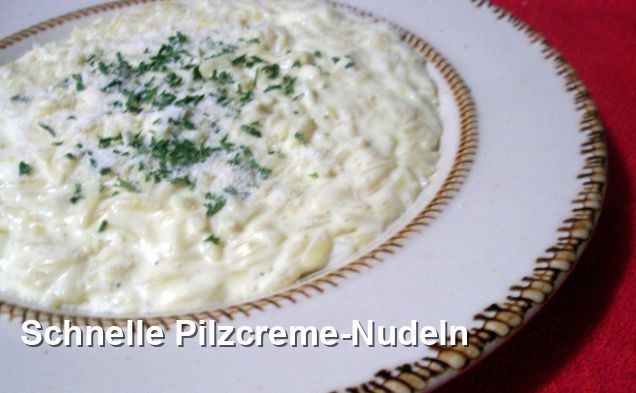 Schnelle Pilzcreme-Nudeln - Beilage Rezepte