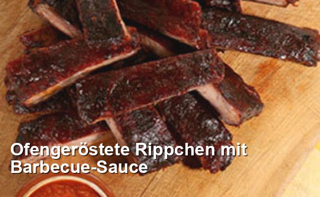 Ofengeröstete Rippchen mit Barbecue-Sauce - BBQ Rezepte