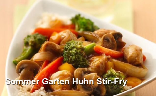 Sommer Garten Huhn Stir-Fry - Gluten Frei Rezepte