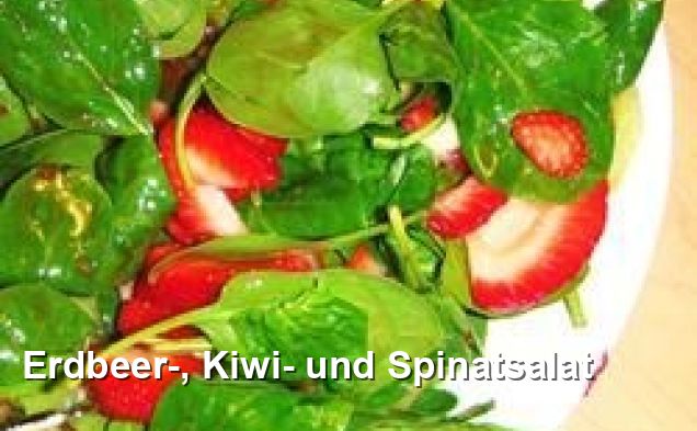 Erdbeer-, Kiwi- und Spinatsalat - Gluten Frei Rezepte