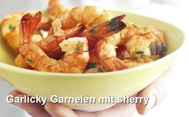 Garlicky Garnelen mit sherry - Gluten Frei Rezepte