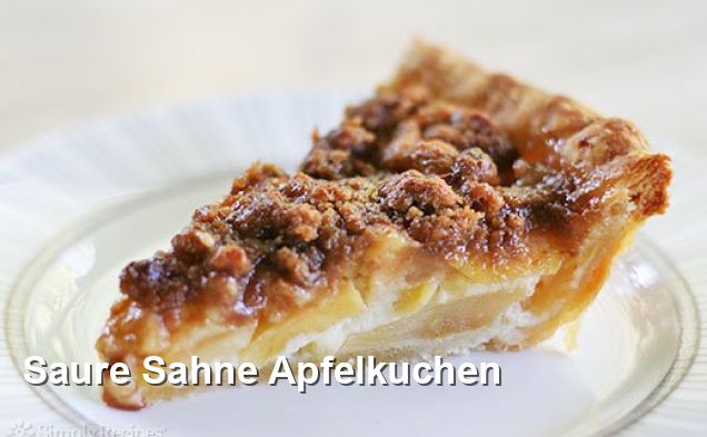 Saure Sahne Apfelkuchen - Amerikanisch Rezepte