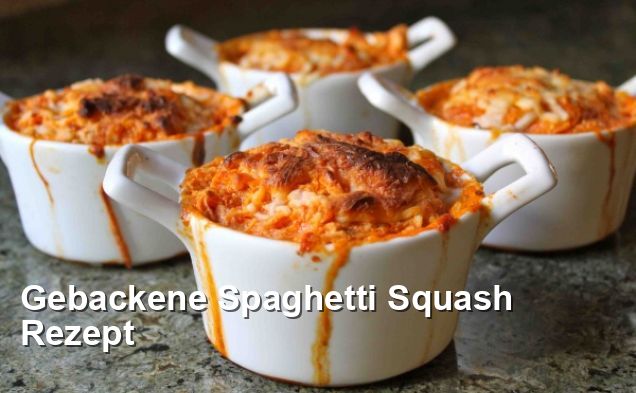 Gebackene Spaghetti Squash Rezept - Gluten Frei Rezepte