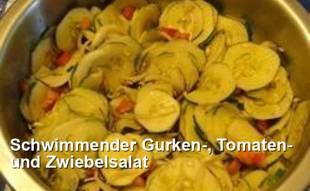 Schwimmender Gurken-, Tomaten- und Zwiebelsalat - Gluten Frei Rezepte