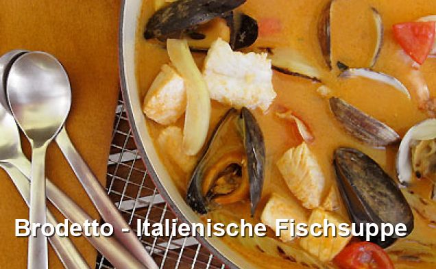 Brodetto - Italienische Fischsuppe - Mediterran Rezepte