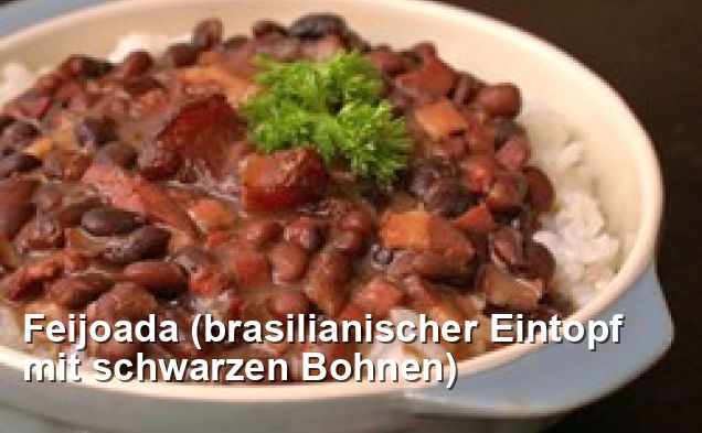 Feijoada (brasilianischer Eintopf mit schwarzen Bohnen) - Gluten Frei ...