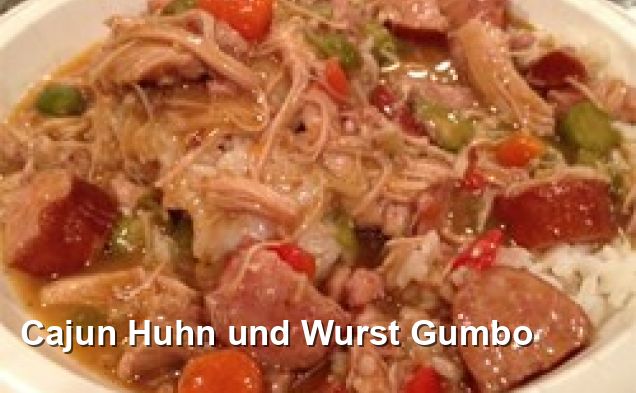 Cajun Huhn und Wurst Gumbo - Kreolisch Rezepte