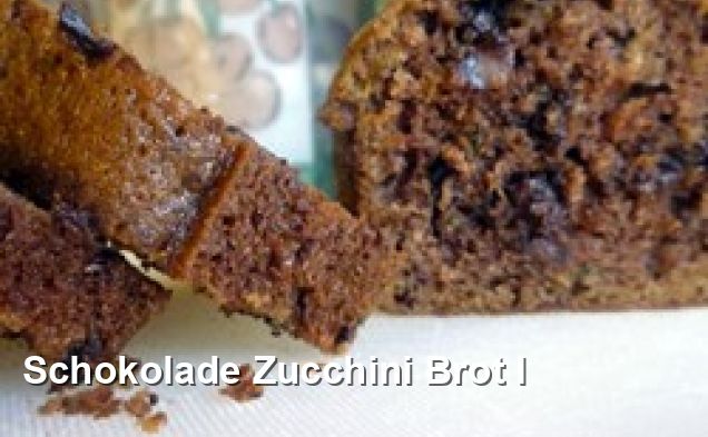 Schokolade Zucchini Brot I - Ohne Milch Und Milchprodukte Rezepte