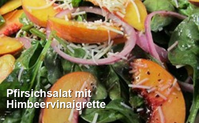 Pfirsichsalat mit Himbeervinaigrette - Gluten Frei Rezepte