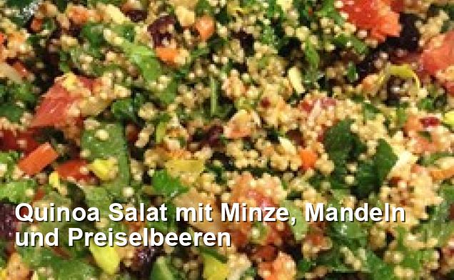 Quinoa Salat mit Minze, Mandeln und Preiselbeeren - Gluten Frei Rezepte Quinoa Salat mit Minze, Mandeln und Preiselbeeren - Gluten Frei Rezepte