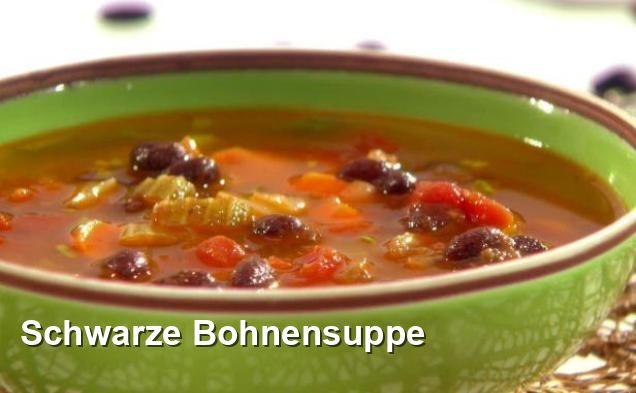 Schwarze Bohnensuppe - Gluten Frei Rezepte