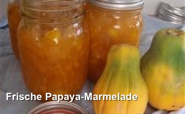 Frische Papaya-Marmelade - Gluten Frei Rezepte