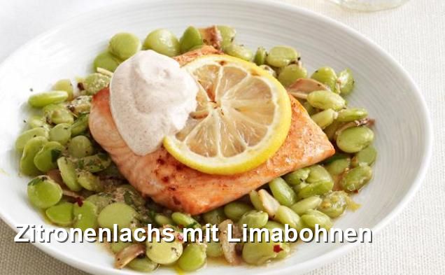 Zitronenlachs mit Limabohnen - Gluten Frei Rezepte