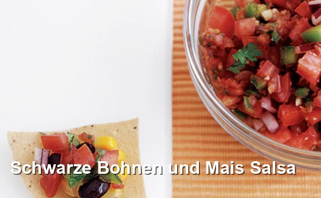 Schwarze Bohnen und Mais Salsa - Mexikanisch Rezepte