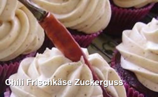 Chili Frischkäse Zuckerguss - Amerikanisch Rezepte