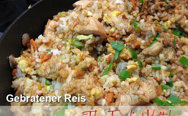 Gebratener Reis - Chinesisch Rezepte