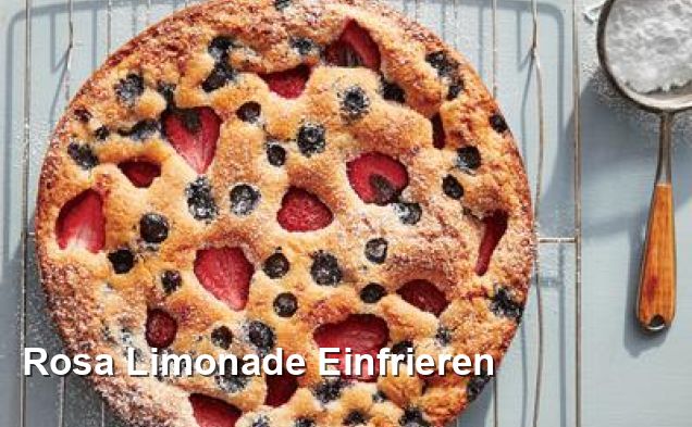 Rosa Limonade Einfrieren - Gluten Frei Rezepte