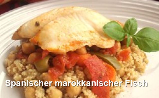 Spanischer marokkanischer Fisch - Spanisch Rezepte