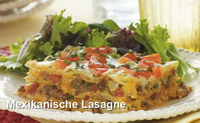 Mexikanische Lasagne - Mediterran Rezepte