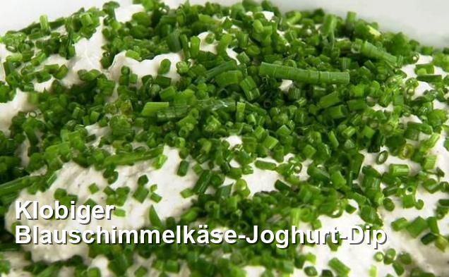 Klobiger Blauschimmelkäse-Joghurt-Dip - Beilage Rezepte