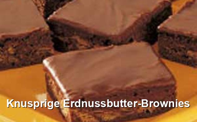 Knusprige Erdnussbutter-Brownies - Amerikanisch Rezepte