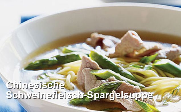 Chinesische Schweinefleisch-Spargelsuppe - Chinesisch Rezepte