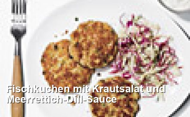 Fischkuchen mit Krautsalat und Meerrettich-Dill-Sauce - Ohne Milch Und ...