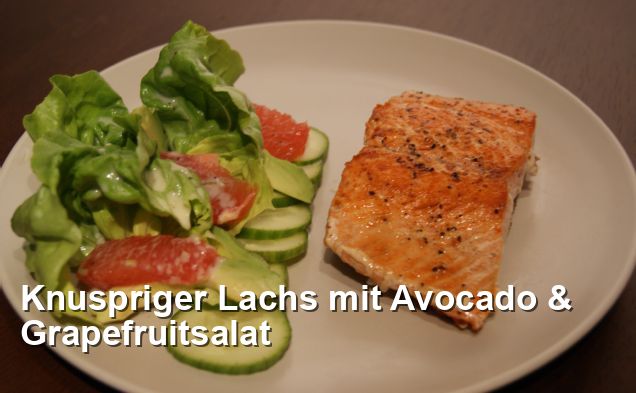 Knuspriger Lachs mit Avocado &amp; Grapefruitsalat - Gluten Frei Rezepte
