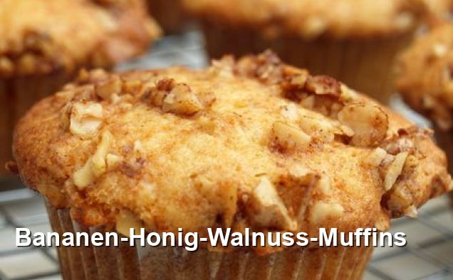 Bananen-Honig-Walnuss-Muffins - Beilage Rezepte