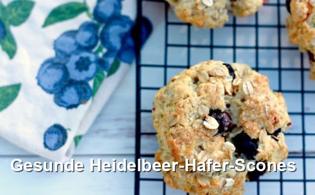 Gesunde Heidelbeer-Hafer-Scones - Englisch Rezepte