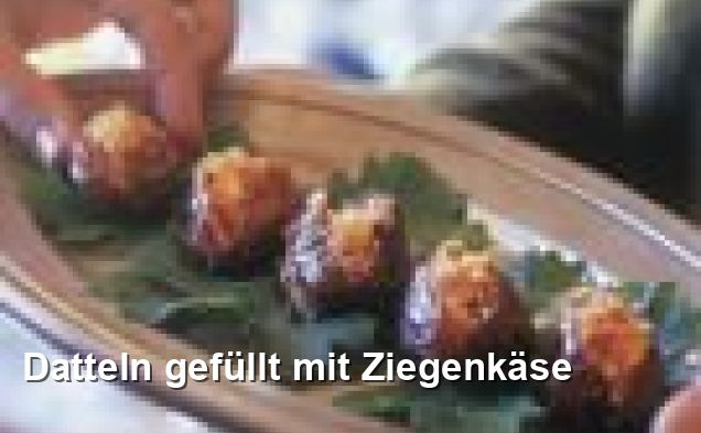 Datteln gefüllt mit Ziegenkäse - Beilage Rezepte