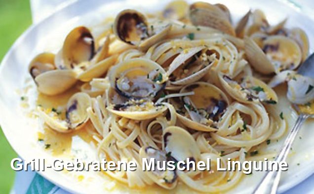 Grill-Gebratene Muschel Linguine - Ohne Milch Und Milchprodukte Rezepte