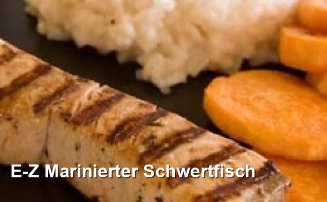 E-Z Marinierter Schwertfisch - Gluten Frei Rezepte