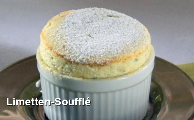 Limetten-Soufflé - Mediterran Rezepte