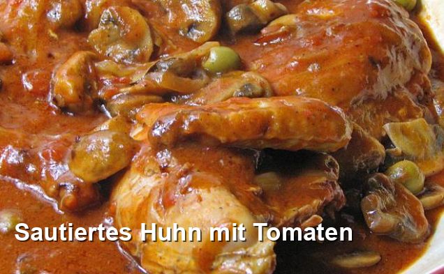 Sautiertes Huhn mit Tomaten - Ohne Milch Und Milchprodukte Rezepte