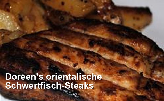 Doreen&amp;#39;s orientalische Schwertfisch-Steaks - Gluten Frei Rezepte