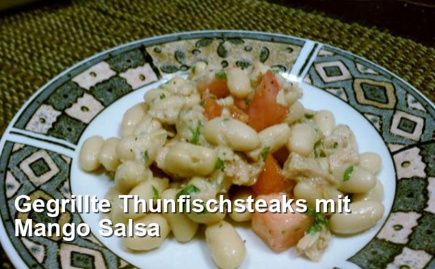 Gegrillte Thunfischsteaks mit Mango Salsa - Mexikanisch Rezepte